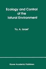 Ecology and Control of the Natural Environment