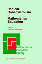 Radical Constructivism in Mathematics Education