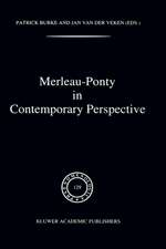 Merleau-Ponty In Contemporary Perspectives