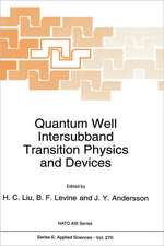 Quantum Well Intersubband Transition Physics and Devices