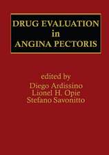 Drug Evaluation in Angina Pectoris