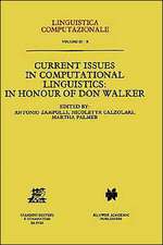 Current Issues in Computational Linguistics: In Honour of Don Walker