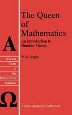 The Queen of Mathematics: An Introduction to Number Theory