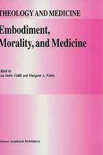 Embodiment, Morality, and Medicine