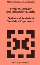 Design and Analysis of Simulation Experiments