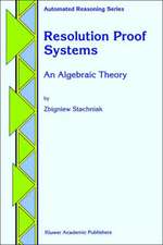 Resolution Proof Systems: An Algebraic Theory