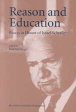 Reason and Education: Essays in Honor of Israel Scheffler