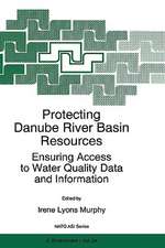 Protecting Danube River Basin Resources: Ensuring Access to Water Quality Data and Information