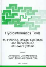 Hydroinformatics Tools for Planning, Design, Operation and Rehabilitation of Sewer Systems