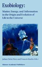 Exobiology: Matter, Energy, and Information in the Origin and Evolution of Life in the Universe: Proceedings of the Fifth Trieste Conference on Chemical Evolution: An Abdus Salam Memorial Trieste, Italy, 22–26 September 1997