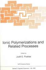 Ionic Polymerizations and Related Processes