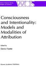 Consciousness and Intentionality: Models and Modalities of Attribution