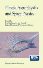 Plasma Astrophysics And Space Physics: Proceedings of the VIIth International Conference held in Lindau, Germany, May 4–8, 1998