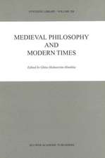 Medieval Philosophy and Modern Times