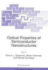 Optical Properties of Semiconductor Nanostructures