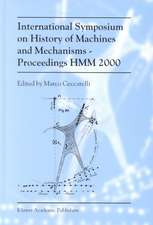 International Symposium on History of Machines and MechanismsProceedings HMM 2000