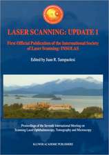 Laser Scanning: Update 1: First Official Publication of the International Society of Laser Scanning: INSOLAS