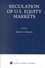 Regulation of U.S. Equity Markets