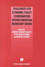 Challenges for Economic Policy Coordination within European Monetary Union