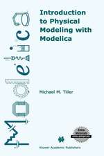 Introduction to Physical Modeling with Modelica