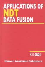 Applications of NDT Data Fusion