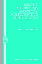 Genetic Algorithms and Fuzzy Multiobjective Optimization
