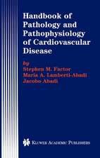 Handbook of Pathology and Pathophysiology of Cardiovascular Disease