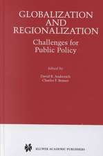 Globalization and Regionalization: Challenges for Public Policy