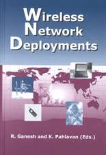 Wireless Network Deployments
