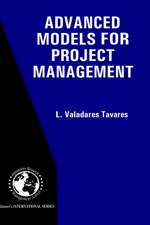 Advanced Models for Project Management