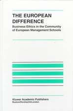 The European Difference: Business Ethics in the Community of European Management Schools