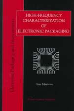 High-Frequency Characterization of Electronic Packaging