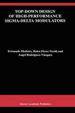 Top-Down Design of High-Performance Sigma-Delta Modulators