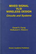 Mixed Signal VLSI Wireless Design: Circuits and Systems