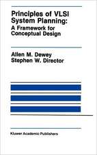 Principles of VLSI System Planning: A Framework for Conceptual Design