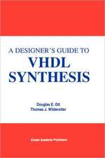 A Designer's Guide to VHDL Synthesis