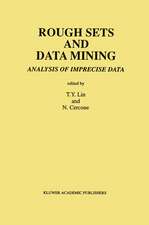 Rough Sets and Data Mining: Analysis of Imprecise Data