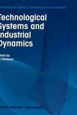 Technological Systems and Industrial Dynamics