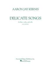 Delicate Songs: Score and Parts