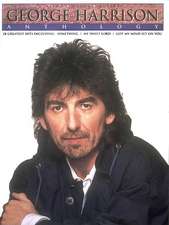 George Harrison Anthology: 27 Greatest Hits, Including Something-My Sweet Lord-When We Was Fab