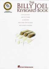 The Billy Joel Keyboard Book: Note-For-Note Keyboard Transcriptions