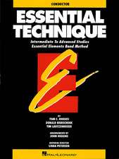 Essential Technique - Conductor Intermediate to Advanced Studies (Book 3 Level)