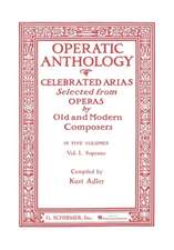 Operatic Anthology - Volume 1: Soprano and Piano