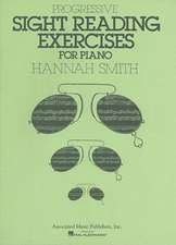 Smith, H: Progressive Sight Reading Exercises for Piano