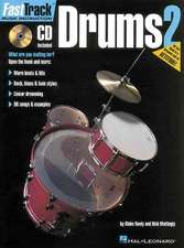 Fasttrack Drums Method - Book 2 [With CD]