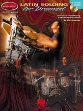 Latin Soloing for Drumset [With CD]