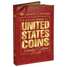 A Guide Book of United States Coins 2016