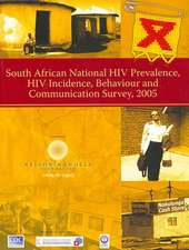 South African National HIV Prevalence, HIV Incidence, Behaviour and Communication Survey, 2005