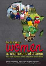 South African Women as Champions of Change: A Civil Society Programme of Action for the African Women's Decade