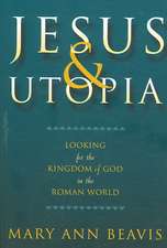 Jesus & Utopia